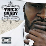Trick Daddy - Let's Go